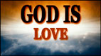 GOD IS LOVE video thumbnail